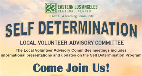 Self Determination Local Advisory Committee flyer